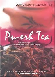 Appreciating Chinese Tea Series: Pu-erh Tea