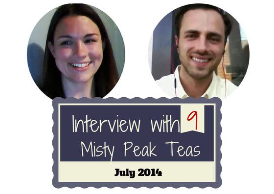 Podcast Episode 9: Interview with Misty Peak Teas