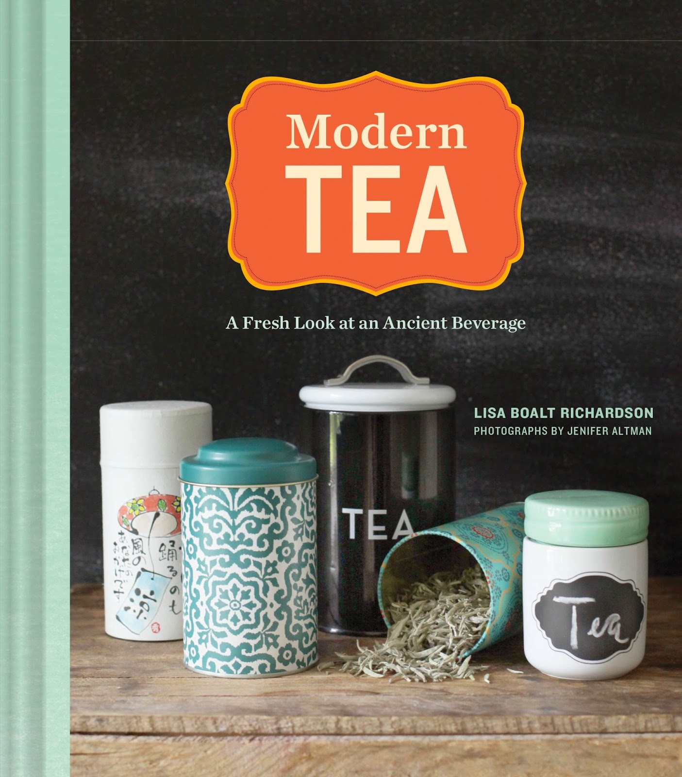 Modern Tea by Lisa Boalt Richardson