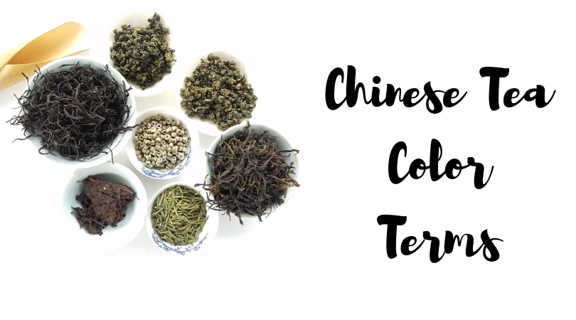 Chinese Tea Color Terms