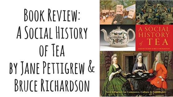 Book Review: A Social History of Tea