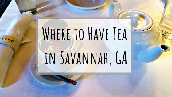 Where to Have Tea in Savannah, GA