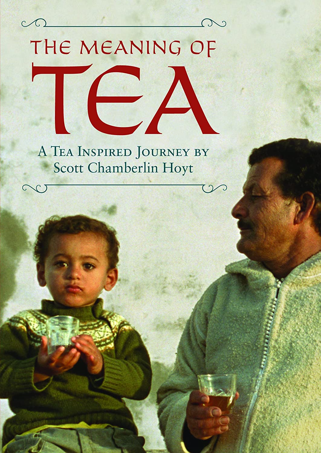 The Meaning of Tea - Tea Documentaries
