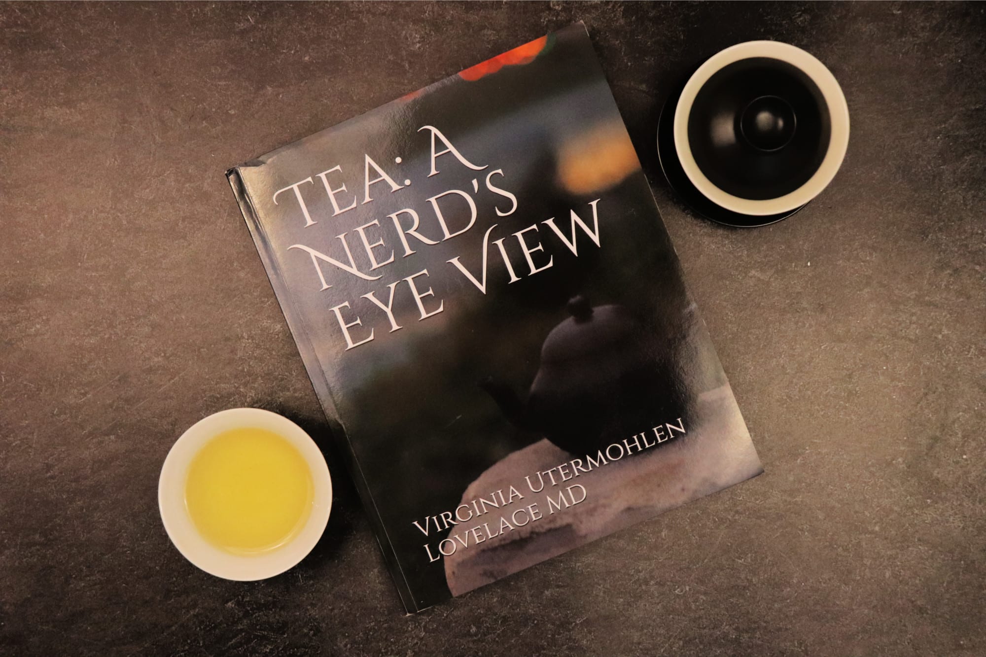 Tea: A Nerd’s Eye View by Virginia Utermohlen Lovelace MD