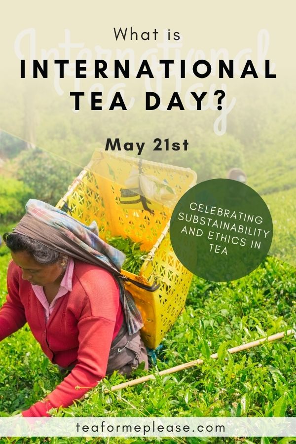 What is International Tea Day?