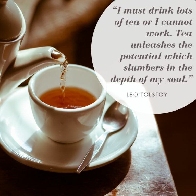 20 of the Best Quotes About Tea Tea for Me