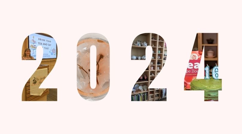 2024: A Year in Tea