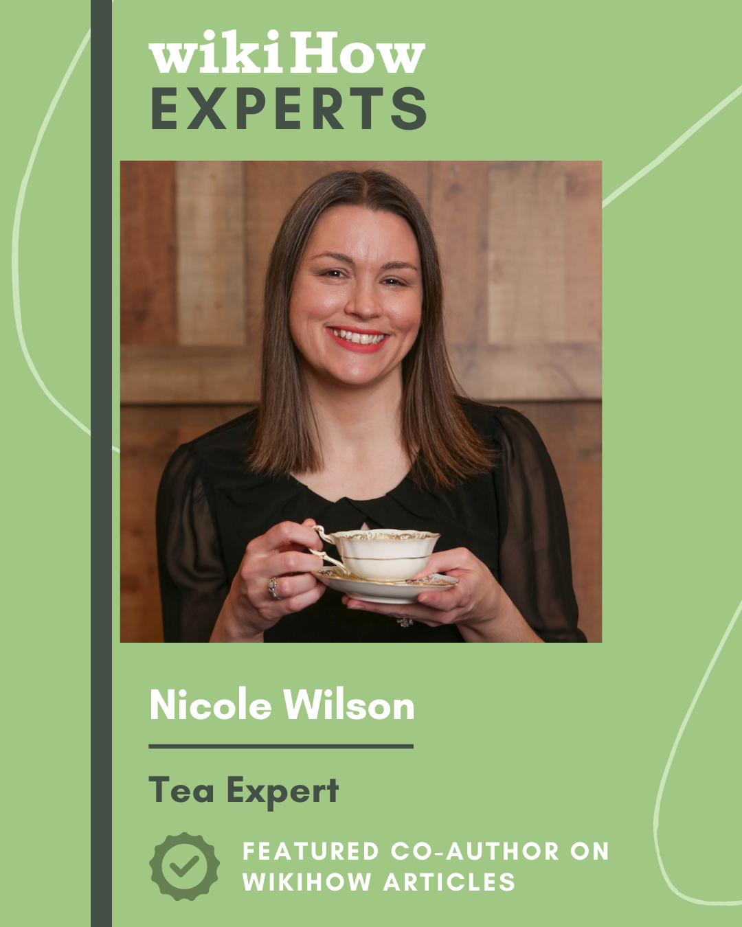 Nicole Wilson - wikiHow Tea Expert