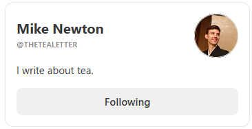 Mike Newton - Tea Writers You Should Follow on Substack