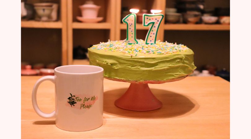 Tea for Me Please Turns 17