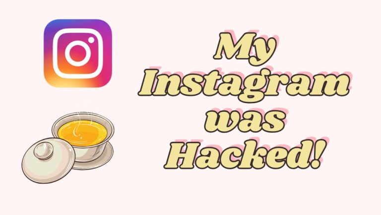My Instagram was Hacked!
